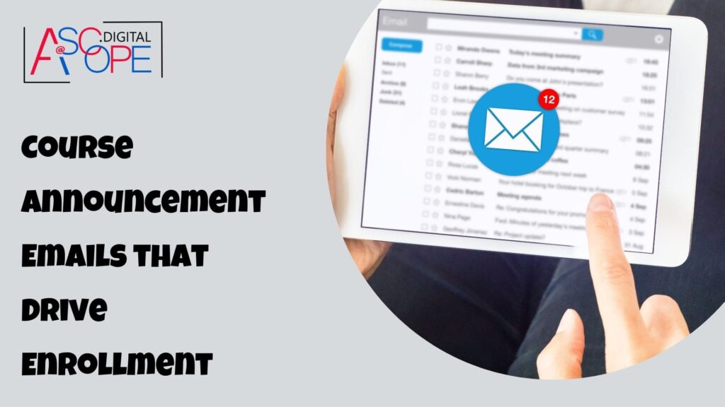 Course Announcement Emails that Drive Enrollment