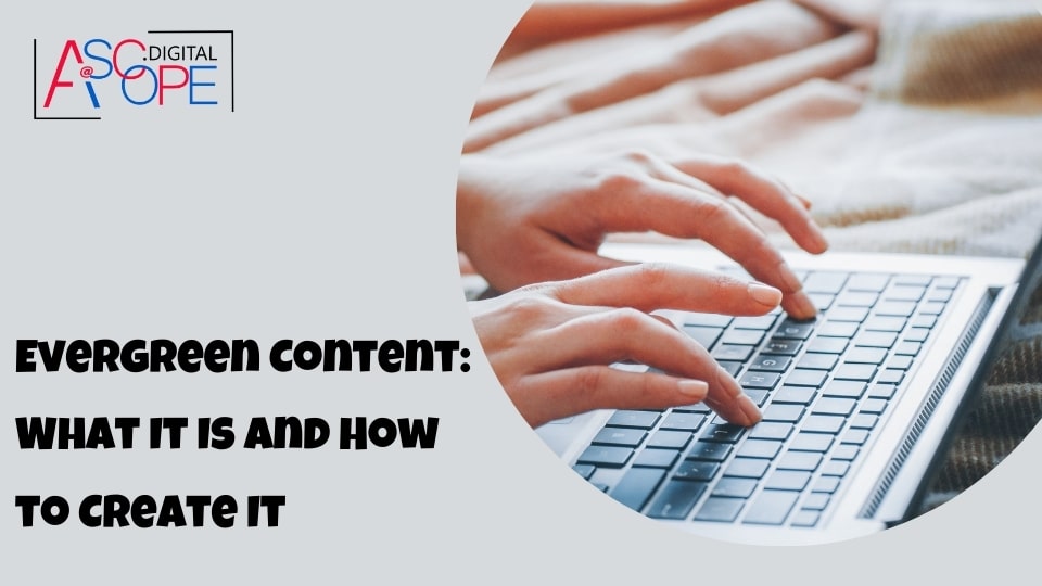 Evergreen Content What It Is and How to Create It