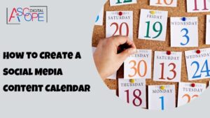 How to Create a Social Media Content Calendar