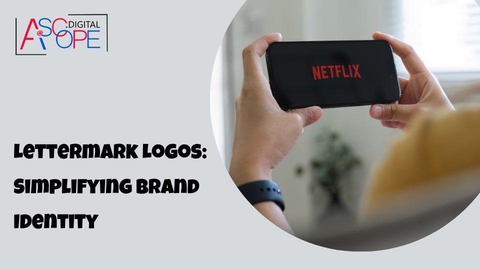 Lettermark Logos Simplifying Brand Identity