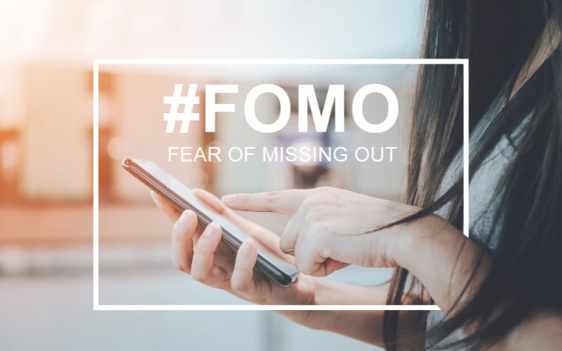 Leverage FOMO (Fear of Missing Out)