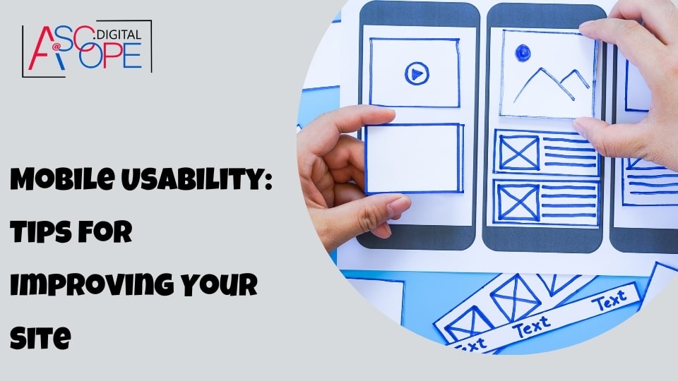 Mobile Usability Tips for Improving Your Site