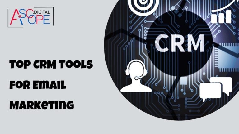 Top CRM tools for email marketing