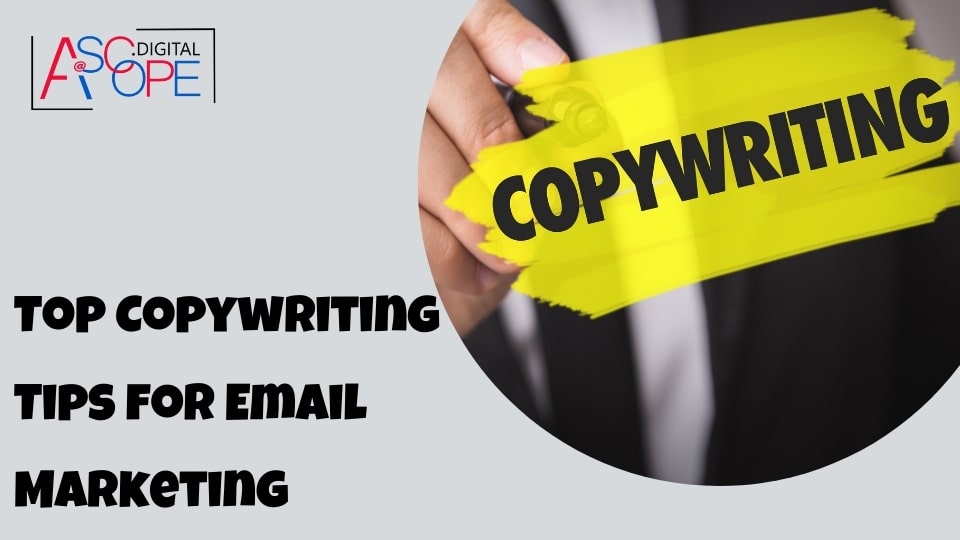 Top Copywriting Tips for Email Marketing